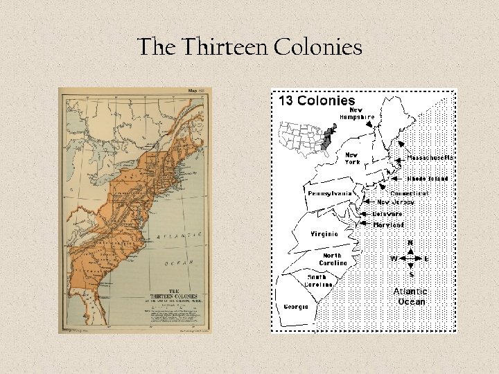The Thirteen Colonies 