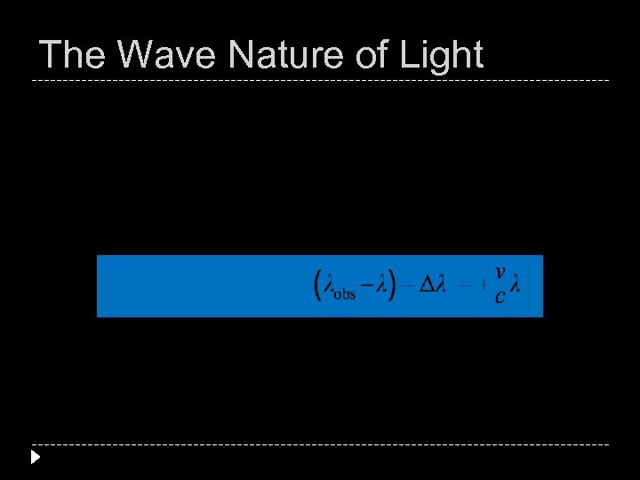 The Wave Nature of Light 