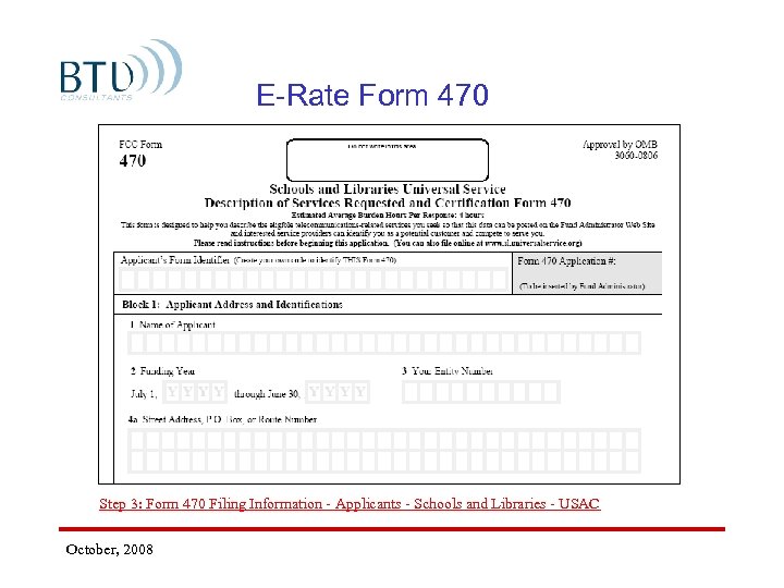 E-Rate Form 470 Step 3: Form 470 Filing Information - Applicants - Schools and