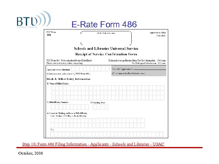 E-Rate Form 486 Step 10: Form 486 Filing Information - Applicants - Schools and