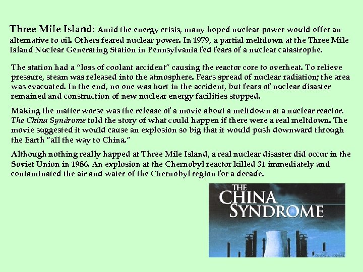 Three Mile Island: Amid the energy crisis, many hoped nuclear power would offer an