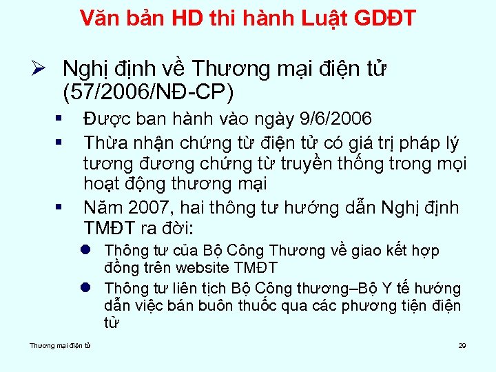 Văn bản HD thi hành Luật GDĐT Ø Nghị định về Thương mại điện