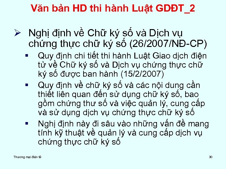Văn bản HD thi hành Luật GDĐT_2 Ø Nghị định về Chữ ký số