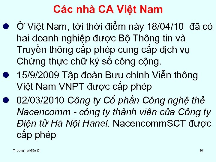 Các nhà CA Việt Nam l Ở Việt Nam, tới thời điểm này 18/04/10