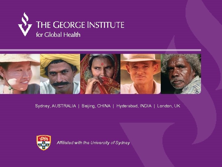 Sydney, AUSTRALIA | Beijing, CHINA | Hyderabad, INDIA | London, UK Affiliated with the