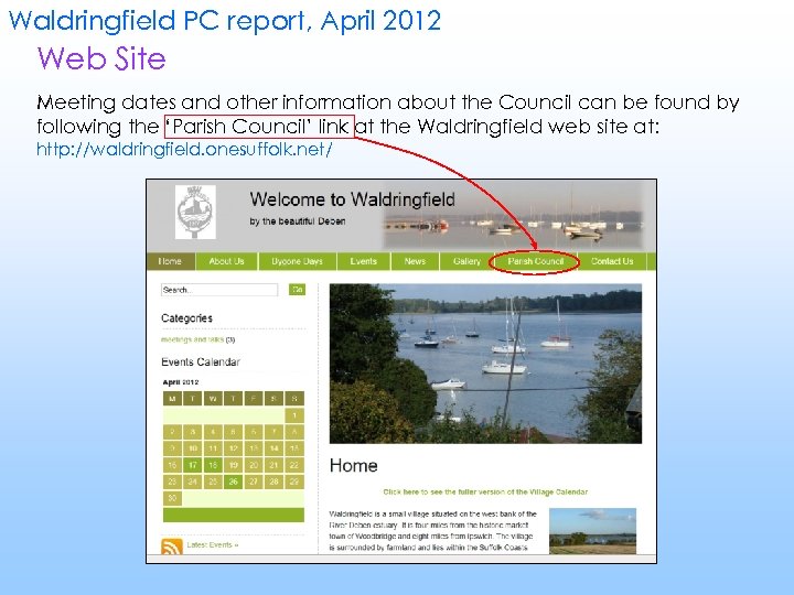 Waldringfield PC report, April 2012 Web Site Meeting dates and other information about the