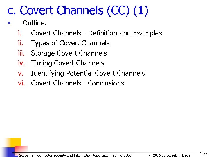 c. Covert Channels (CC) (1) § Outline: i. Covert Channels - Definition and Examples