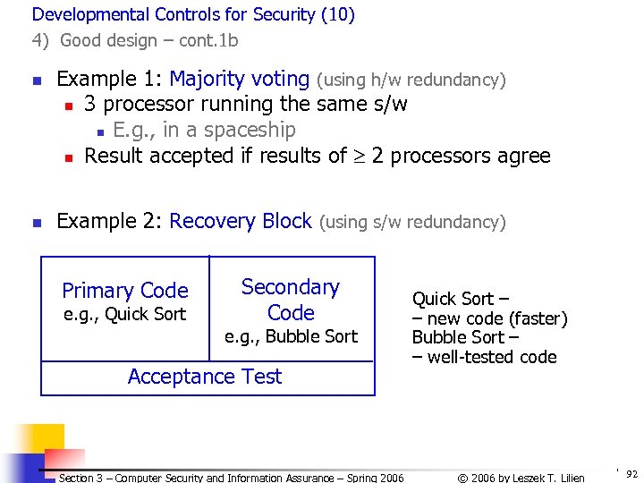 Developmental Controls for Security (10) 4) Good design – cont. 1 b n n