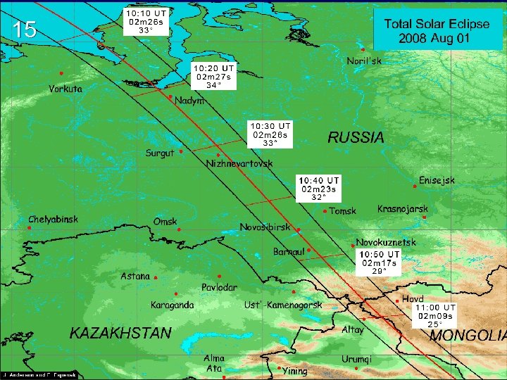 15 Total Solar Eclipse – 2008 Aug 01 