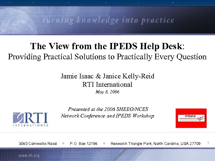 The View from the IPEDS Help Desk: Providing Practical Solutions to Practically Every Question