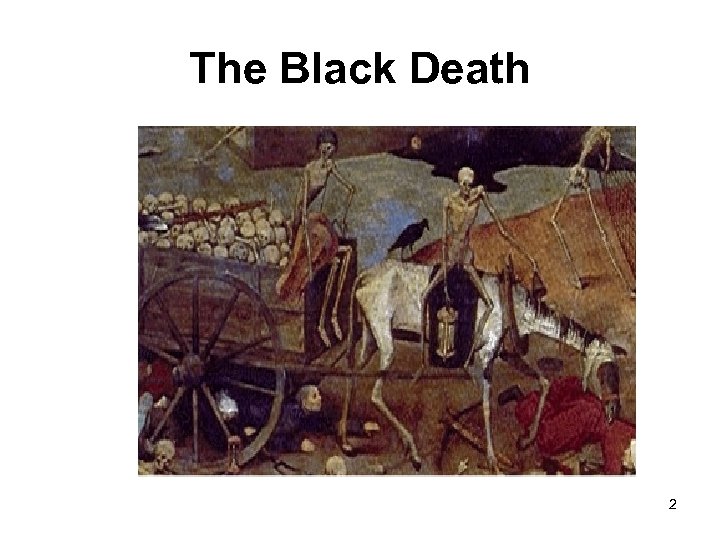 The Black Death 2 