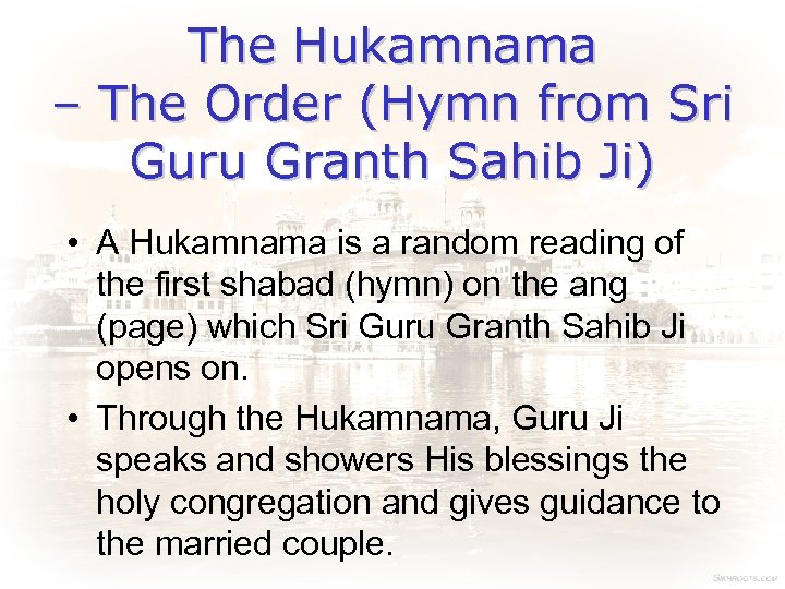 The Hukamnama – The Order (Hymn from Sri Guru Granth Sahib Ji) • A