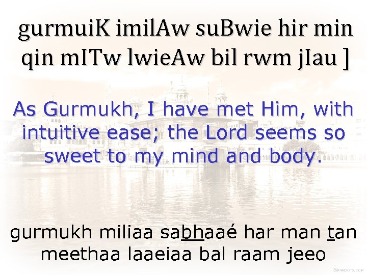 gurmui. K imil. Aw su. Bwie hir min qin m. ITw lwie. Aw bil