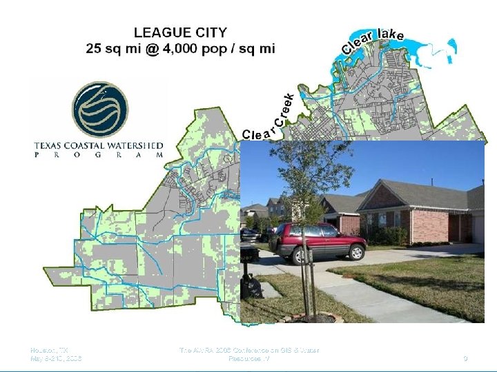 Houston, TX May 8 -210, 2006 100, 000 new residents The AWRA 2006 Conference