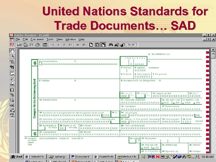 United Nations Standards for Trade Documents… SAD 