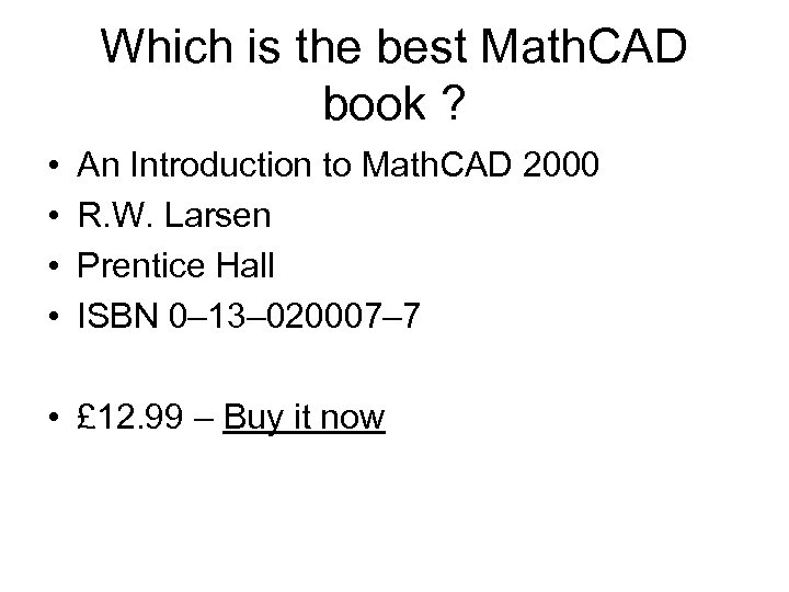 Which is the best Math. CAD book ? • • An Introduction to Math.