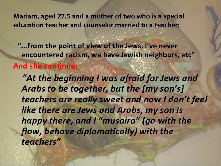 Mariam, aged 27. 5 and a mother of two who is a special education