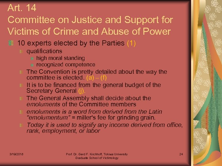 Art. 14 Committee on Justice and Support for Victims of Crime and Abuse of