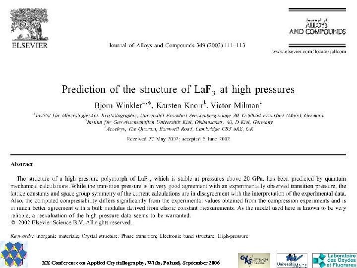 XX Conference on Applied Crystallography, Wisla, Poland, September 2006 