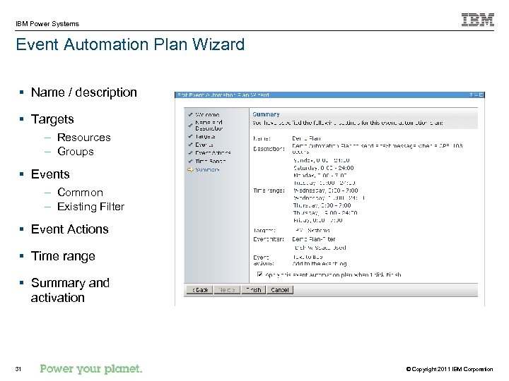 IBM Power Systems Event Automation Plan Wizard § Name / description § Targets –