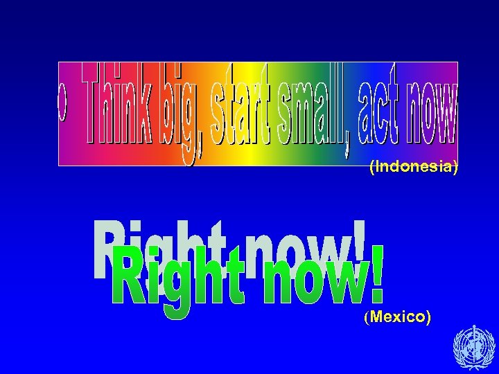 (Indonesia) (Mexico) 