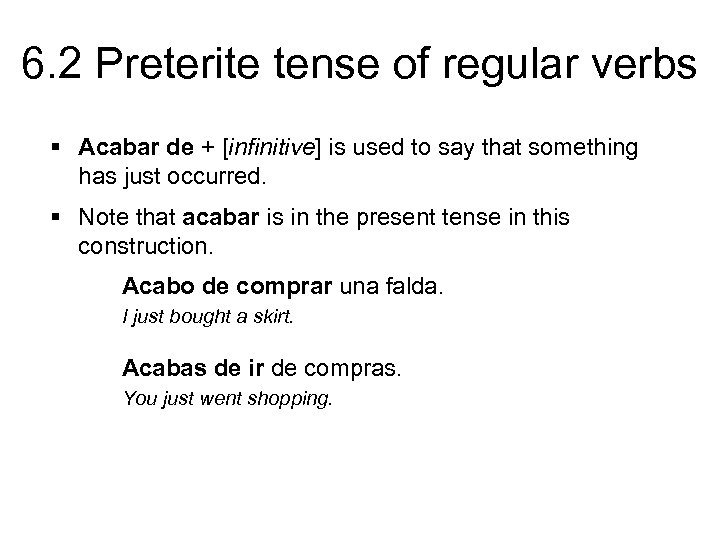 6 2 Preterite tense of regular verbs ANTE