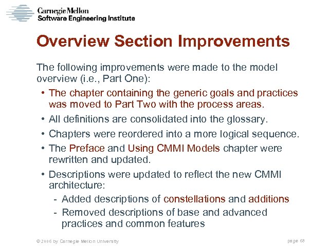 Overview Section Improvements The following improvements were made to the model overview (i. e.