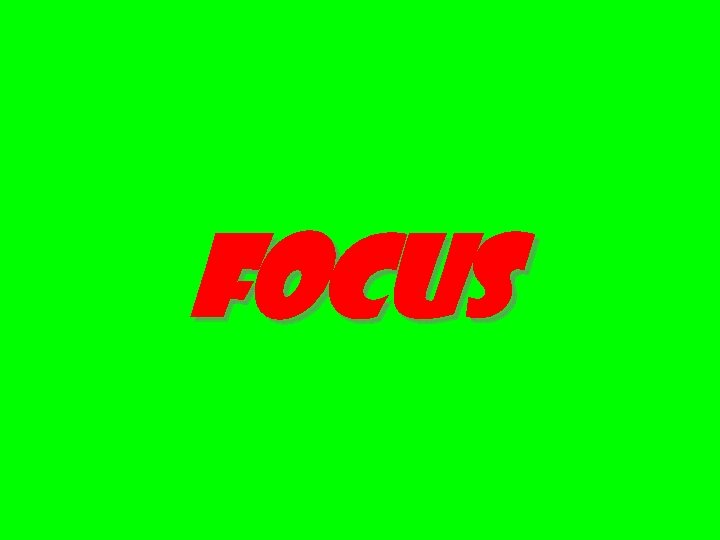 focus 