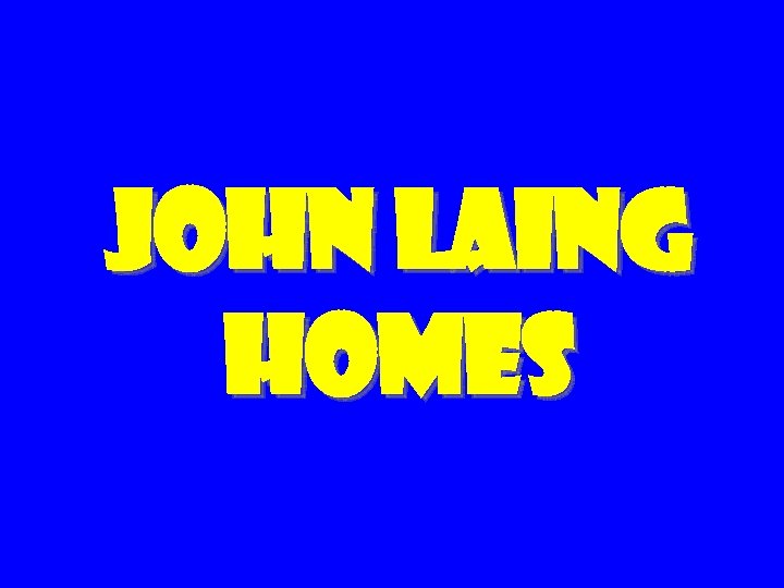 John Laing Homes 