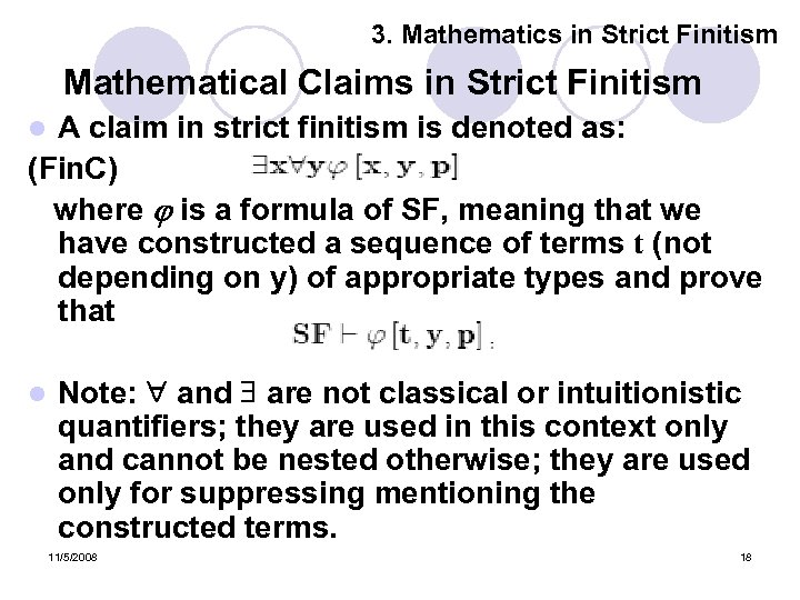 3. Mathematics in Strict Finitism Mathematical Claims in Strict Finitism A claim in strict