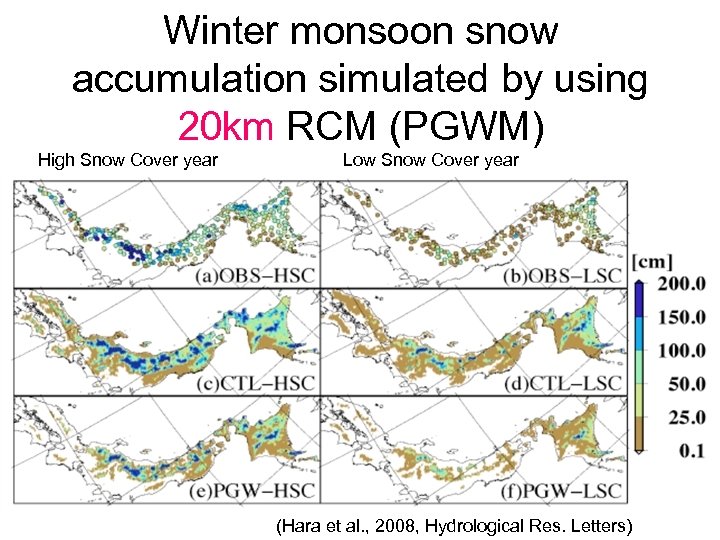 Winter monsoon snow accumulation simulated by using 20 km RCM (PGWM) High Snow Cover