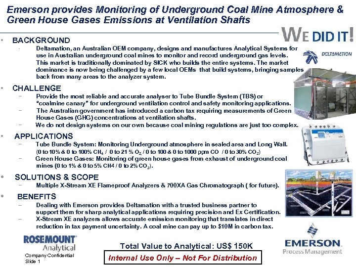 Emerson provides Monitoring of Underground Coal Mine Atmosphere & Green House Gases Emissions at