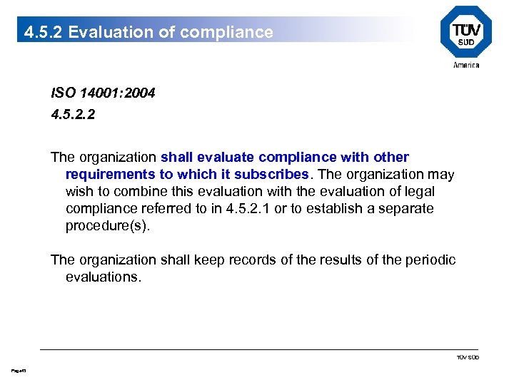 4. 5. 2 Evaluation of compliance ISO 14001: 2004 4. 5. 2. 2 The