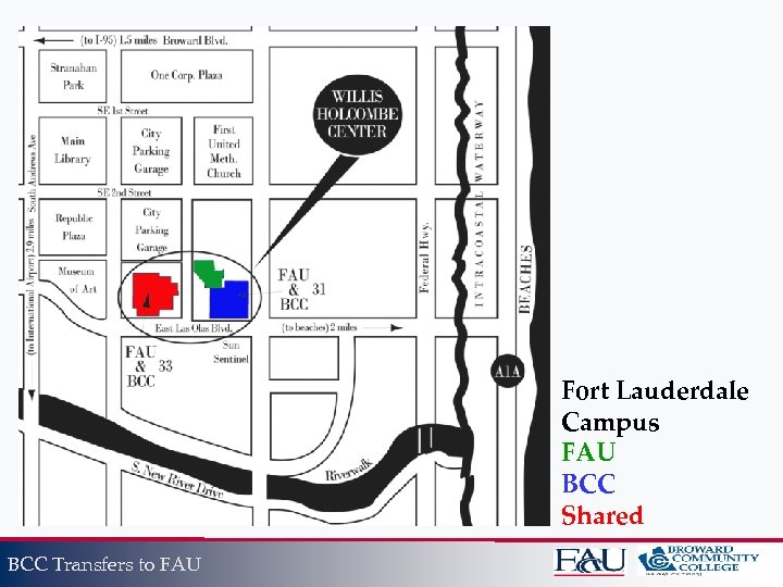 Fort Lauderdale Campus FAU BCC Shared BCC Transfers to FAU 