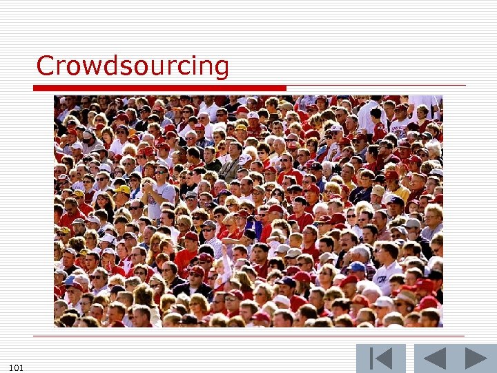Crowdsourcing 101 