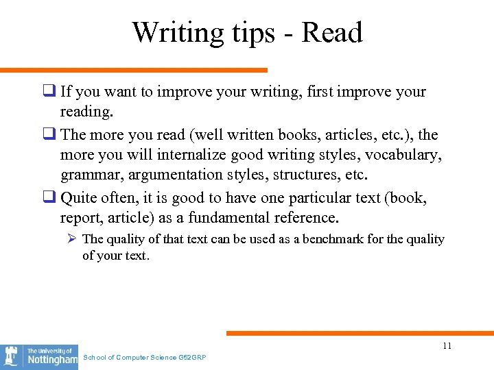 Writing tips - Read q If you want to improve your writing, first improve