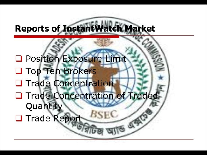 Reports of Instant. Watch Market Position Exposure Limit Top Ten Brokers Trade Concentration of