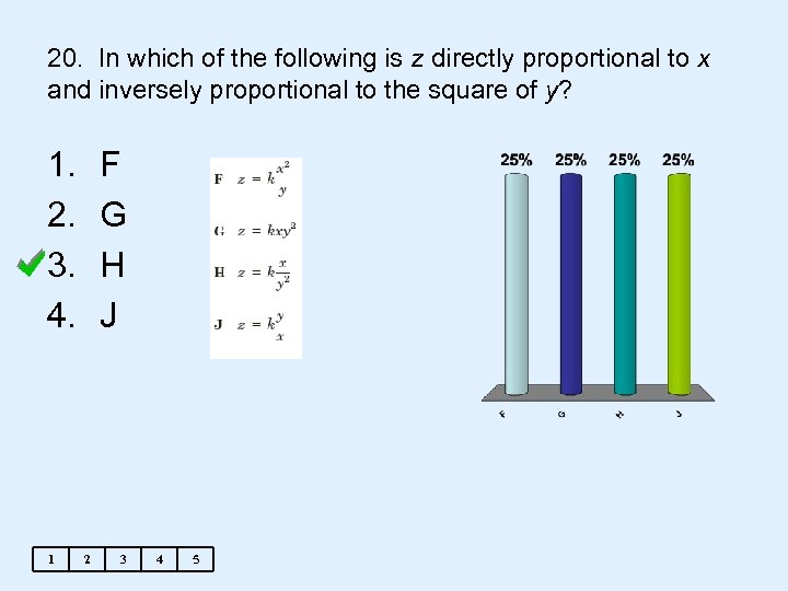 20. In which of the following is z directly proportional to x and inversely