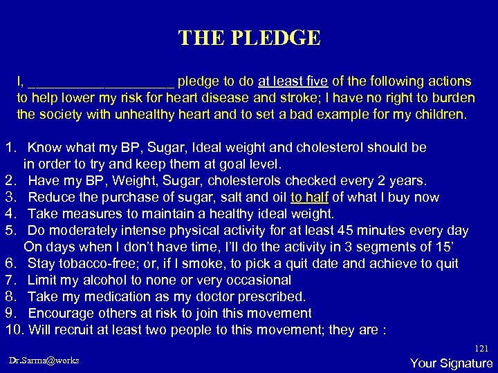 THE PLEDGE I, __________ pledge to do at least five of the following actions