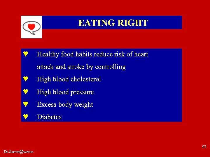 EATING RIGHT ♥ Healthy food habits reduce risk of heart attack and stroke by