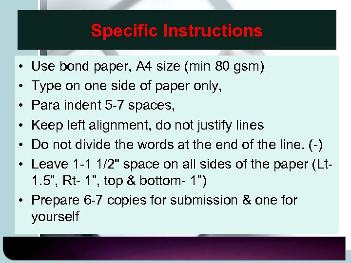 Specific Instructions • • • Use bond paper, A 4 size (min 80 gsm)