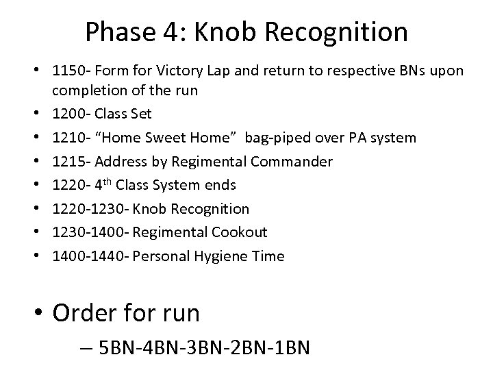 Phase 4: Knob Recognition • 1150 - Form for Victory Lap and return to