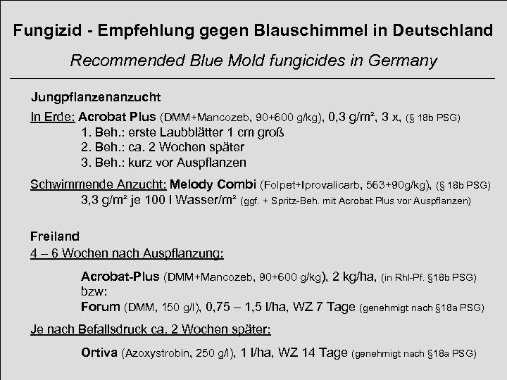 Fungizid - Empfehlung gegen Blauschimmel in Deutschland Recommended Blue Mold fungicides in Germany Jungpflanzenanzucht