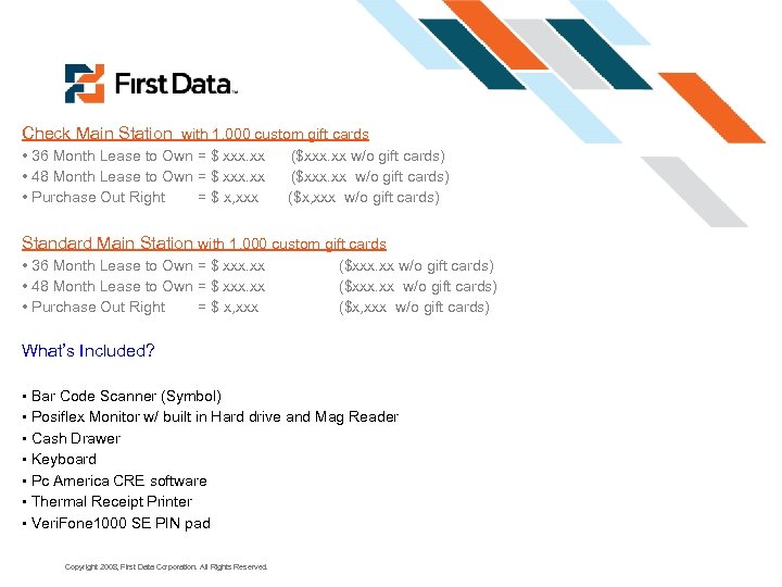 Check Main Station with 1, 000 custom gift cards • 36 Month Lease to