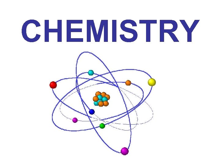 CHEMISTRY 