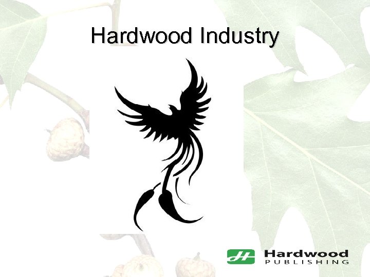 Hardwood Industry 