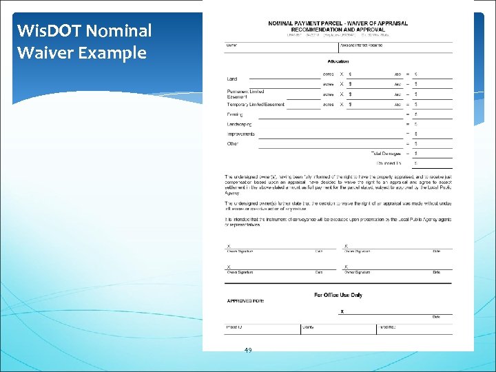 Wis. DOT Nominal Waiver Example 49 