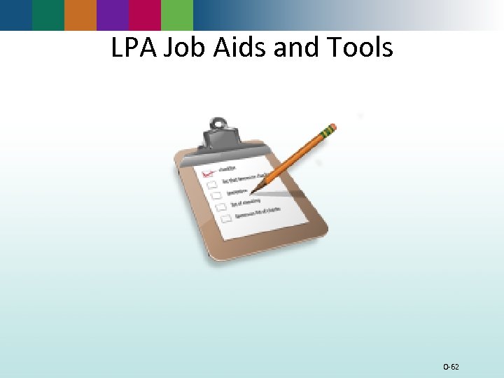 LPA Job Aids and Tools 0 -62 