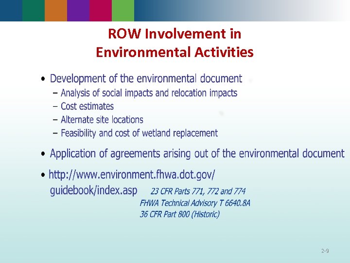 ROW Involvement in Environmental Activities 2 -9 