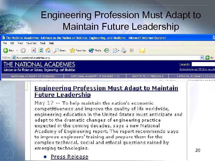 Engineering Profession Must Adapt to Maintain Future Leadership 20 